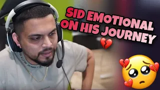 SID EMOTIONAL ON STREAM??😦😶