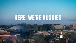 Here, We're Huskies | UConn