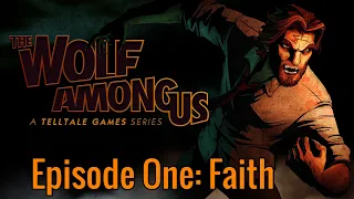 The Wolf Among Us - Walkthrough Part One | Faith | (PS5 Live Stream)