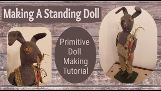 Primitive Doll Tutorial // How To Make A Standing Doll