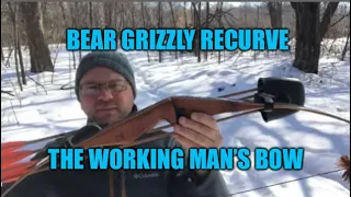 Bear Grizzly Recurve. Still The Working Man's Bow