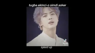 tugba ekinci-o simdi asker (speed up)