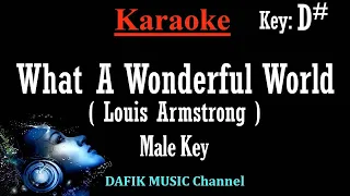 What A Wonderful World (Karaoke) Louis Armstrong, Male key D# Minus one/ No vocal/  Low key