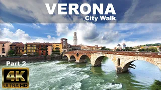 🇮🇹  VERONA City Walking Tour  2 | 4K UHD | ITALY