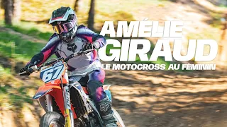 Amélie Giraud - Le Motocross au féminin