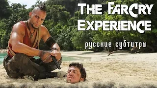 The Far Cry Experience (Русские субтитры)