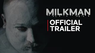 Milkman (2022 Movie) | Official Trailer + Exclusive Clip | NATV