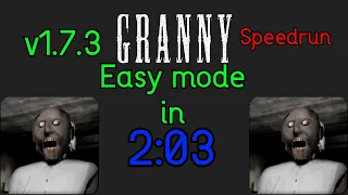 [OLD] Granny - Easy Mode Speedrun (2:03)