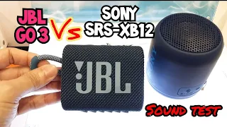 JBL Go 3 and Sony SRS-XB12 Waterproof Bluetooth Speakers | Sound Test Comparison