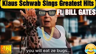 Klaus Schwab GREATEST HITS Featuring Bill Gates 🤣