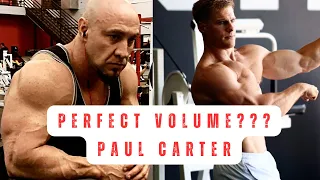 Perfect Training Volume for Building Muscle with Paul Carter Part 1