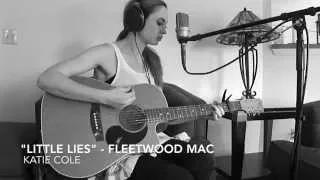 LITTLE LIES - Fleetwood Mac - Katie Cole in 1 take