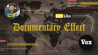 Documentary Effect || Like Vox & Johnny Harris || #AdobePremierePro || #12