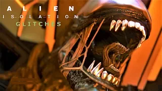 Alien Isolation [Glitches]: The Friendly Xenomorph