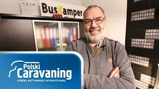 Jak produkuje się BusKampery? (polskicaravaning.pl)