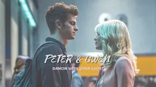 Peter and Gwen - Dancin with your ghost