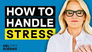 This is the best mantra for when you feel overwhelmed or stressed | Mel Robbins