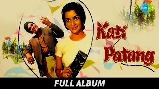 Kati Patang | All Songs Playlist | Asha Parekh | Rajesh Khanna | Prem Chopra,