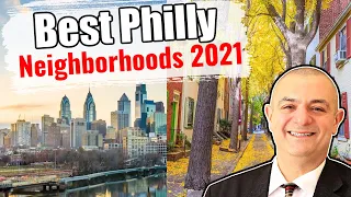 Best Areas to live in Philadelphia 2022