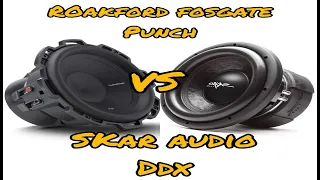 ROCKFORD FOSGATE PUNCH VS SKAR DDX