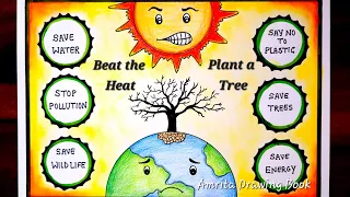 Heat Wave Drawing | Beat The heat poster | Beat the heat drawing | Save Environment From heat wave