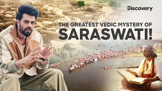 Unveil the PUZZLING Mysteries of the Saraswati River with Maniesh Paul| History Hunter - Discovery