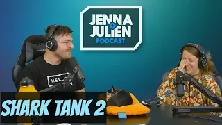 Podcast #240 - Shark Tank 2