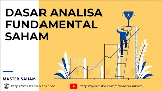 Pemahaman Dasar Analisa Fundamental Saham - Pernah Rugi Besar !! gara - gara Enggak Paham ini