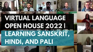 Virtual Language Open House 2022 | Learning Sanskrit, Hindi, and Pali