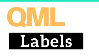 Labels in  QML, Qt/QML Tutorial