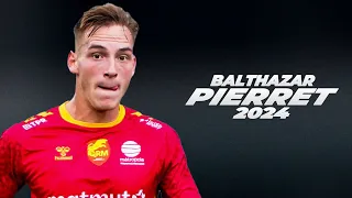 Balthazar Pierret - Talented Defensive Midfielder 2024ᴴᴰ