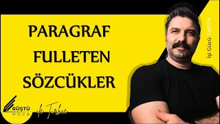 Paragraf Fulleten Sözcükler | RÜŞTÜ HOCA