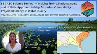 Nat'l Scale & Holistic Approach to Map Estuarine Vulnerability to Projected Change in Water Quality