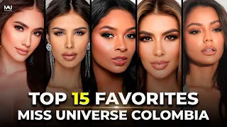 Miss Universe Colombia 2024 TOP 15 FAVORITES (April edition)