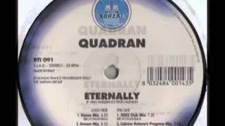 Quadran-Eternally Version longue