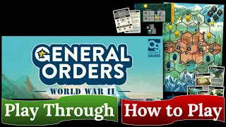 General Orders: World War II - How to Play & Play Through