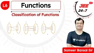 JEE Maths: Functions L6 | Classification of Functions | JEE 24x7 | Sameer Bansal Sir