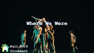 Where We Were (Contemporary, Fall ’19) - Arts House Dance Company