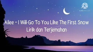 Ailee - I Will Go To You Like The First Snow ( Goblin Ost ) || Lirik dan Terjemahan