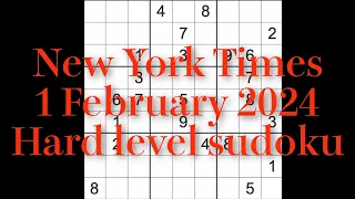 Sudoku solution – New York Times 1 February 2024 Hard level