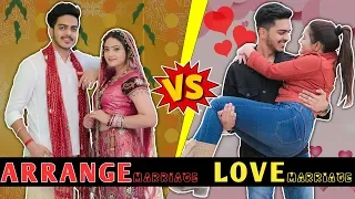 ARRANGE MARRIAGE vs LOVE MARRIAGE || Rachit Rojha