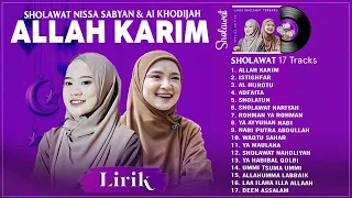 Sholawat Merdu Nissa Sabyan & Ai Khodijah Full Album 2023 Penyejuk Hati - Allah Karim (Lirik)