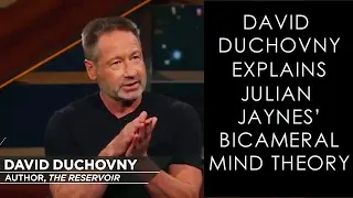 David Duchovny Explains Julian Jaynes’s Bicameral Mind Theory to Bill Maher