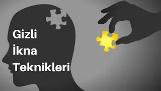 Gizli İkna Teknikleri