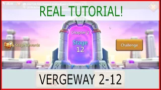 Vergeway Chapter 2 Stage 12 (Lords Mobile) Vergeway Bab  2 Stage 12