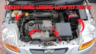 Everything Wrong with My 2009 Chevrolet Matiz!