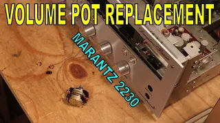 Replacing A Marantz Volume Potentiometer! Power Washed Marantz 2230 Update 4