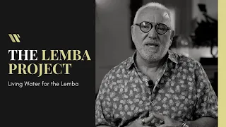 Living Water for the Lemba | Paul Wilbur