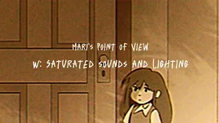 MARI'S POV | OMORI AU ANIMATIC