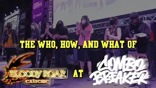 Bloody Roar Extreme at Combo Breaker: The Who, How, and What